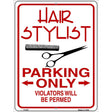 Hair Stylist Parking Permed Novelty Metal Parking Sign 9" x 12" (P)