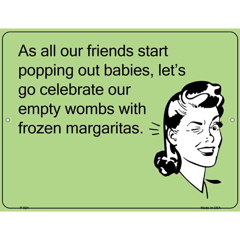 Celebrate with frozen margaritas E-Card Metal Novelty Parking Sign 9" x 12" (P)