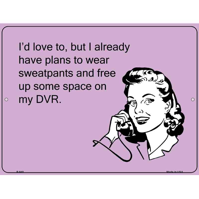 Id Love To E-Cards Metal Novelty Parking Sign 9" x 12" (P)