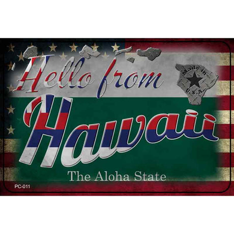 Hello From Hawaii Novelty Metal Postcard PC-011