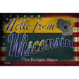 Hello From Wisconsin Novelty Metal Postcard PC-049