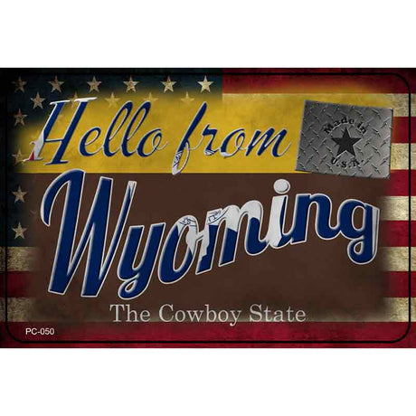 Hello From Wyoming Novelty Metal Postcard PC-050