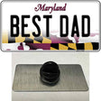 Best Dad Maryland Novelty Metal Hat Pin