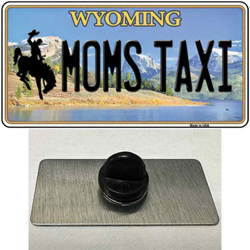 Moms Taxi Wyoming Novelty Metal Hat Pin