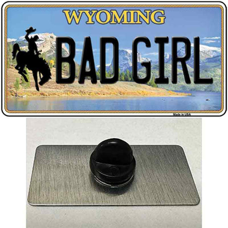 Bad Girl Wyoming Novelty Metal Hat Pin