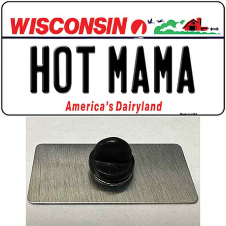 Hot Mama Wisconsin Novelty Metal Hat Pin