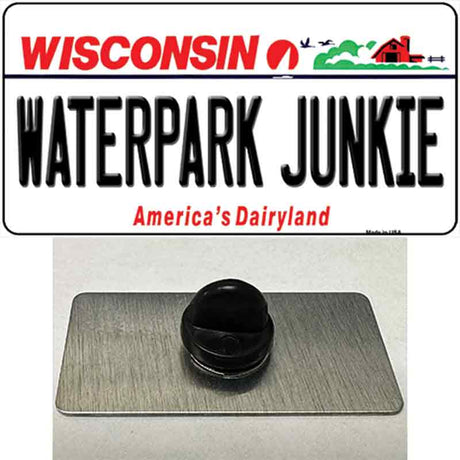 Waterpark Junkie Wisconsin Novelty Metal Hat Pin