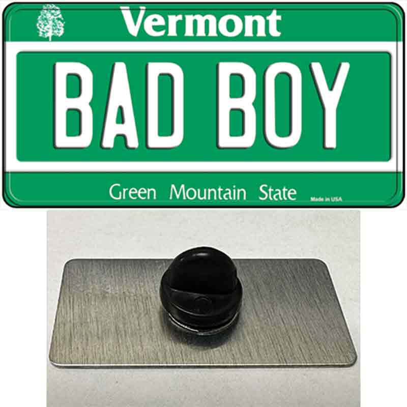 Bad Boy Vermont Novelty Metal Hat Pin