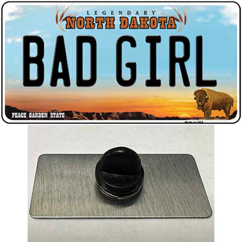 Bad Girl North Dakota Novelty Metal Hat Pin