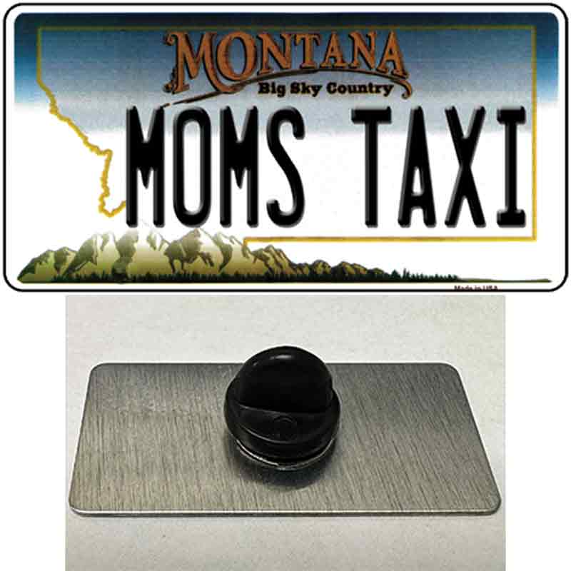 Moms Taxi Montana State Novelty Metal Hat Pin