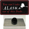 Alaska Dude Novelty Metal Hat Pin