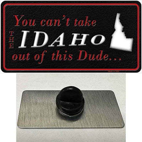 Idaho Dude Novelty Metal Hat Pin