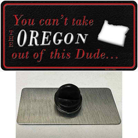 Oregon Dude Novelty Metal Hat Pin