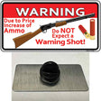 Do Not Expect A Warning Shot Novelty Metal Hat Pin