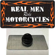 Real Men Ride Motorcycles Novelty Metal Hat Pin