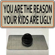 You Are The Reason Novelty Metal Hat Pin