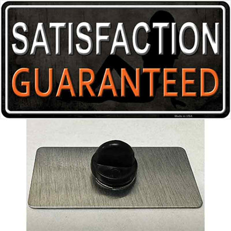 Satisfaction Guaranteed Novelty Metal Hat Pin