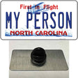 My Person North Carolina Novelty Metal Hat Pin