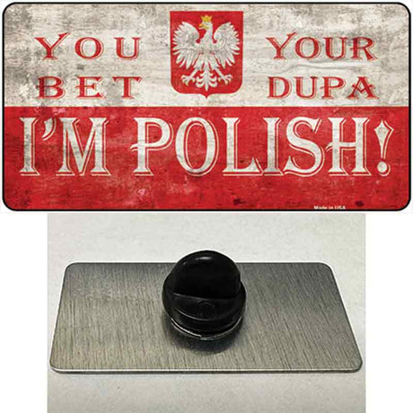 Im Polish Novelty Metal Hat Pin