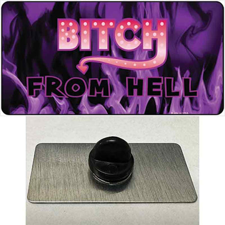 Bitch from Hell Novelty Metal Hat Pin