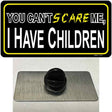 Cant Scare Me Novelty Metal Hat Pin