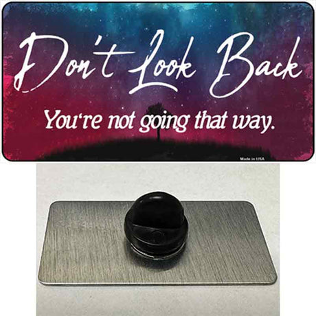 Dont Look Back Novelty Metal Hat Pin