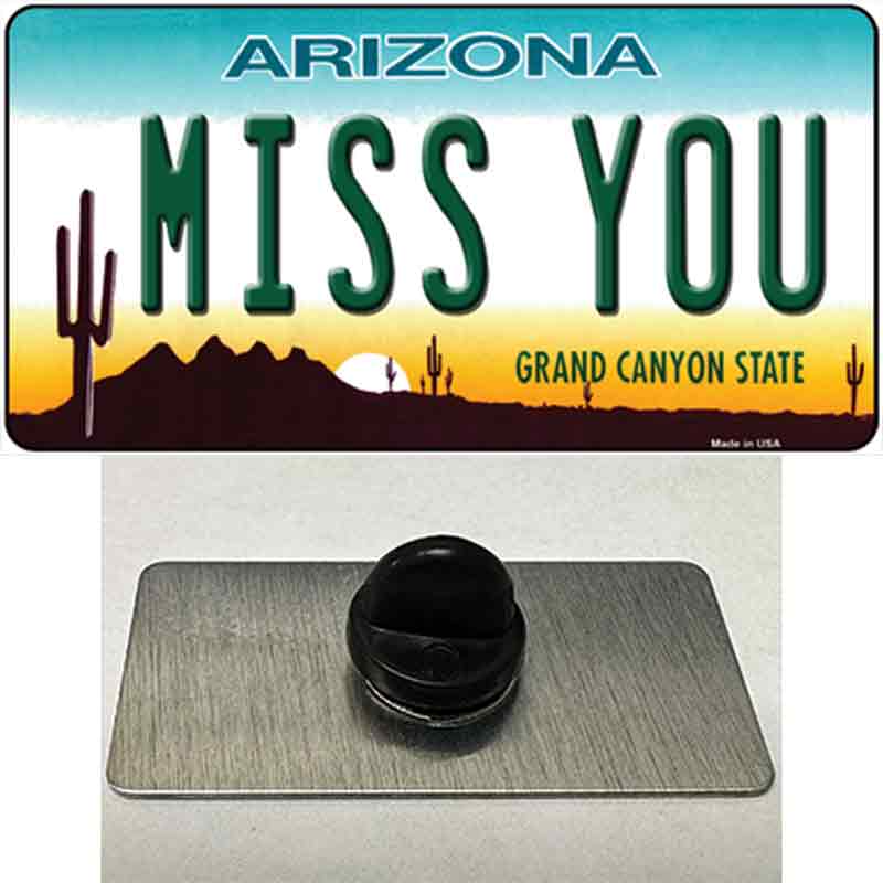 Miss You Arizona Novelty Metal Hat Pin