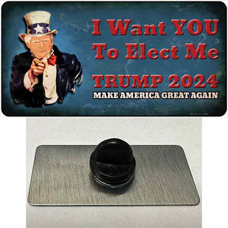 I Want You to Elect Me Trump 2024 Novelty Metal Hat Pin