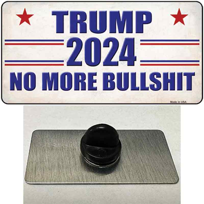 Trump 2024 No More Bullshit Novelty Metal Hat Pin