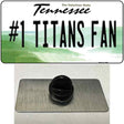 Number 1 Titans Fan Novelty Metal Hat Pin Tag