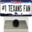 Number 1 Texans Fan Novelty Metal Hat Pin Tag