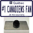 Number 1 Canadiens Fan Novelty Metal Hat Pin Tag