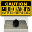 Caution Golden Knights Novelty Metal Hat Pin Tag