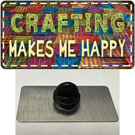 Crafting Makes Me Happy Novelty Metal Hat Pin Tag