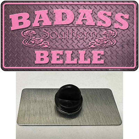 Badass Southern Belle Novelty Metal Hat Pin Tag