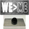 We Greater Than Me Novelty Metal Hat Pin Tag