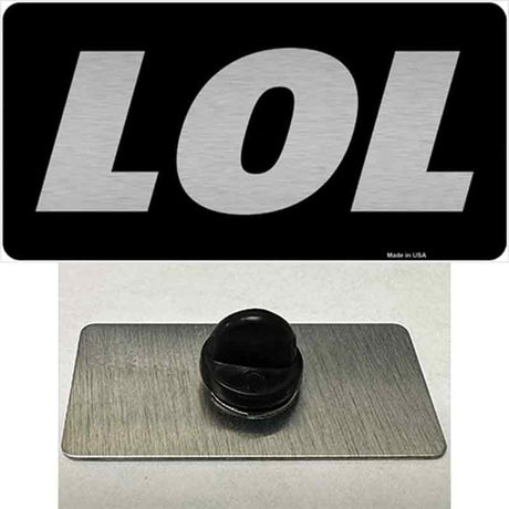 LOL Black Novelty Metal Hat Pin Tag