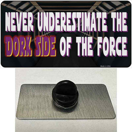 The Dork Side Novelty Metal Hat Pin Tag