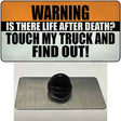 Dont Touch My Truck Novelty Metal Hat Pin Tag