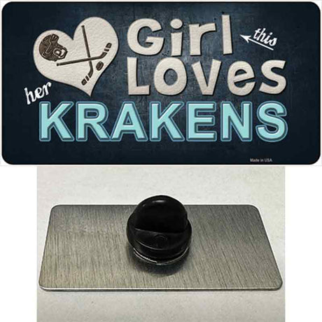 This Girl Loves Krakens Novelty Metal Hat Pin Tag