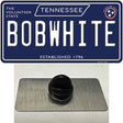 Bob White Tennessee Blue Novelty Metal Hat Pin Tag