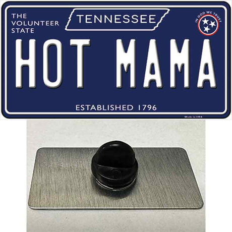 Hot Mama Tennessee Blue Novelty Metal Hat Pin Tag