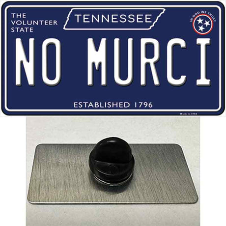 No Murci Tennessee Blue Novelty Metal Hat Pin Tag