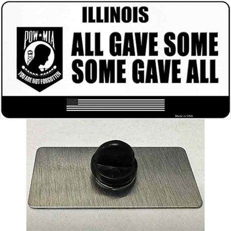 Illinois POW MIA Some Gave All Novelty Metal Hat Pin