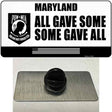 Maryland POW MIA Some Gave All Novelty Metal Hat Pin