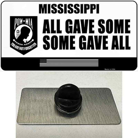 Mississippi POW MIA Some Gave All Novelty Metal Hat Pin