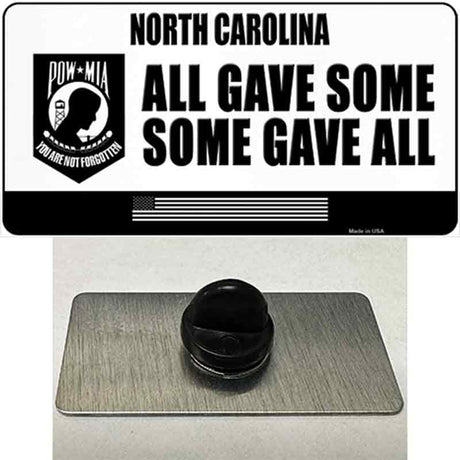 North Carolina POW MIA Some Gave All Novelty Metal Hat Pin