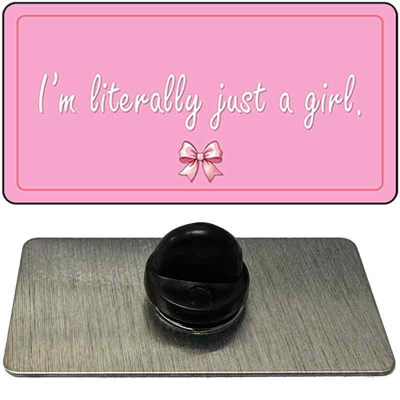 Im Literally Just a Girl Novelty Metal Hat Pin PIN-LP-14530