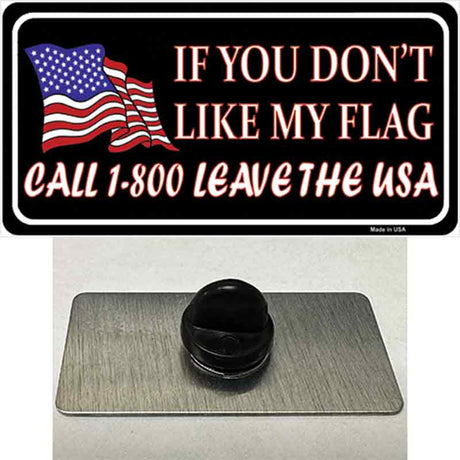 1 800 Leave The USA Novelty Metal Hat Pin