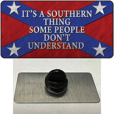 Its A Southern Thing Novelty Metal Hat Pin